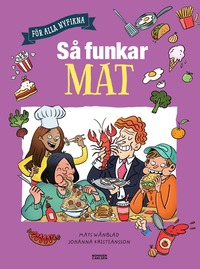 bokomslag Så funkar mat : -