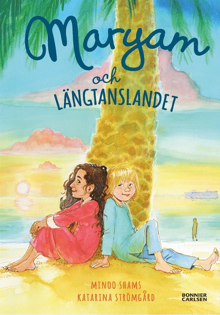Minoo Shams - Maryam och längtanslandet, Inbunden