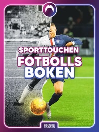 bokomslag Sporttouchen : fotbollsboken