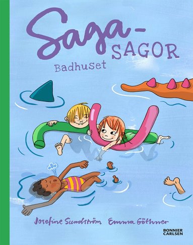 Josefine Sundström - Sagasagor. Badhuset, Inbunden
