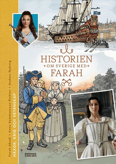 Farah Abadi, Anna Sommansson Richter - Häxor, krig och vetenskap, Inbunden