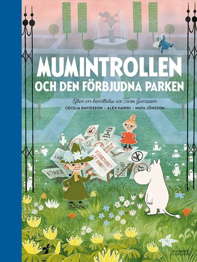 Cecilia Davidsson, Tove Jansson, Alex Haridi - Mumintrollen och den förbjudna parken, Inbunden