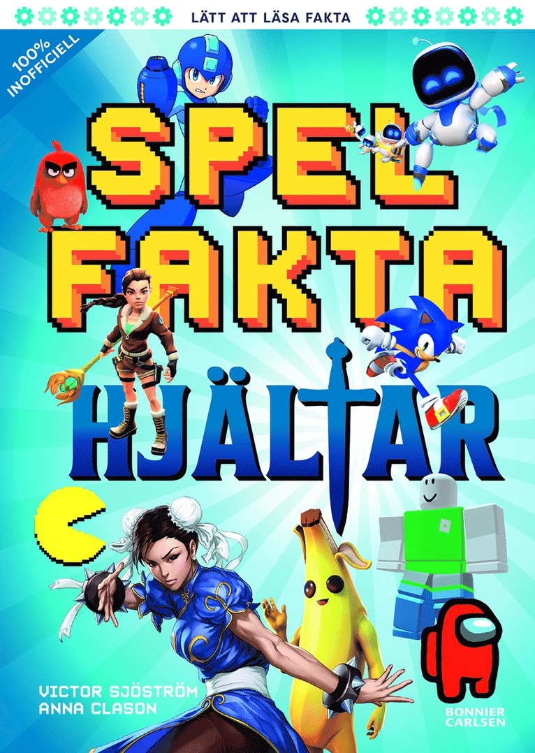 Spelfakta - Hjältar 1