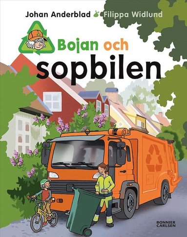 Johan Anderblad - Bojan och sopbilen, Inbunden