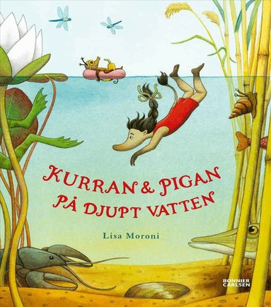 Lisa Moroni - Kurran och Pigan på djupt vatten, Inbunden