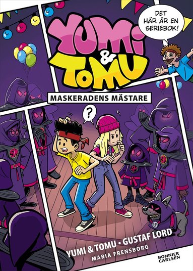 Yumi, Tomu, Maria Frensborg - Maskeradens mästare, Inbunden