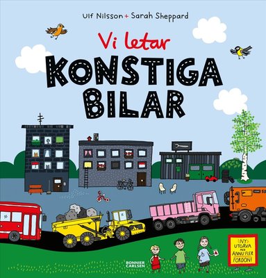 Ulf Nilsson - Vi letar konstiga bilar, Inbunden