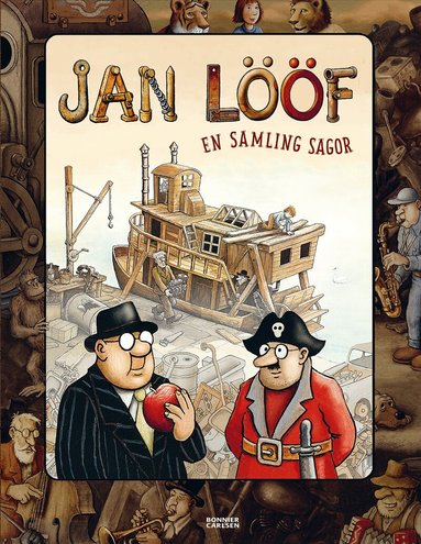 Jan Lööf - Jan Lööf - en samling sagor, Inbunden