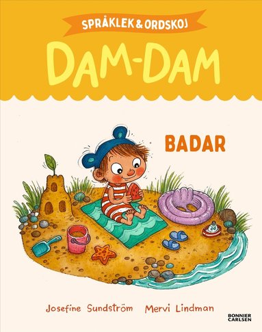 Josefine Sundström - Badar : Språklek och ordskoj med Dam-Dam, Inbunden