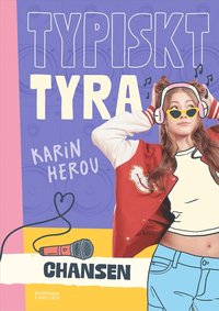 bokomslag Typiskt Tyra: Chansen