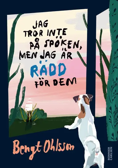 Bengt Ohlsson - Jag tror inte på spöken, men jag är rädd för dem, Kartonnage