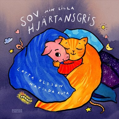 Lotta Olsson - Sov min lilla hjärtansgris, Inbunden