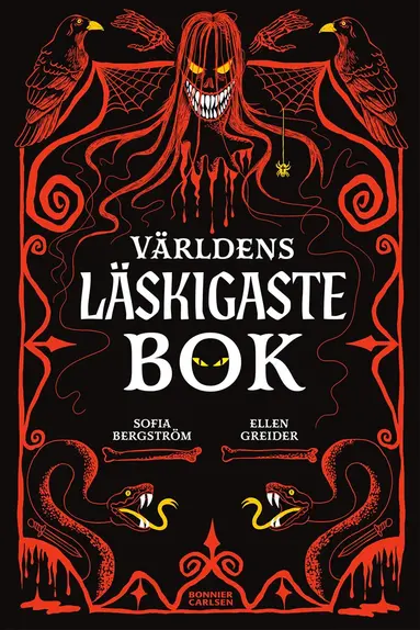 Sofia Bergström - Världens läskigaste bok, Inbunden