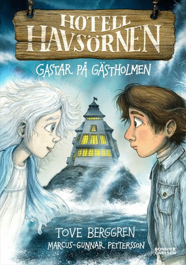 Tove Berggren - Gastar på Gästholmen, Inbunden