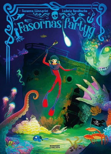 Susanna Lönnqvist - Fasornas fartyg, Inbunden