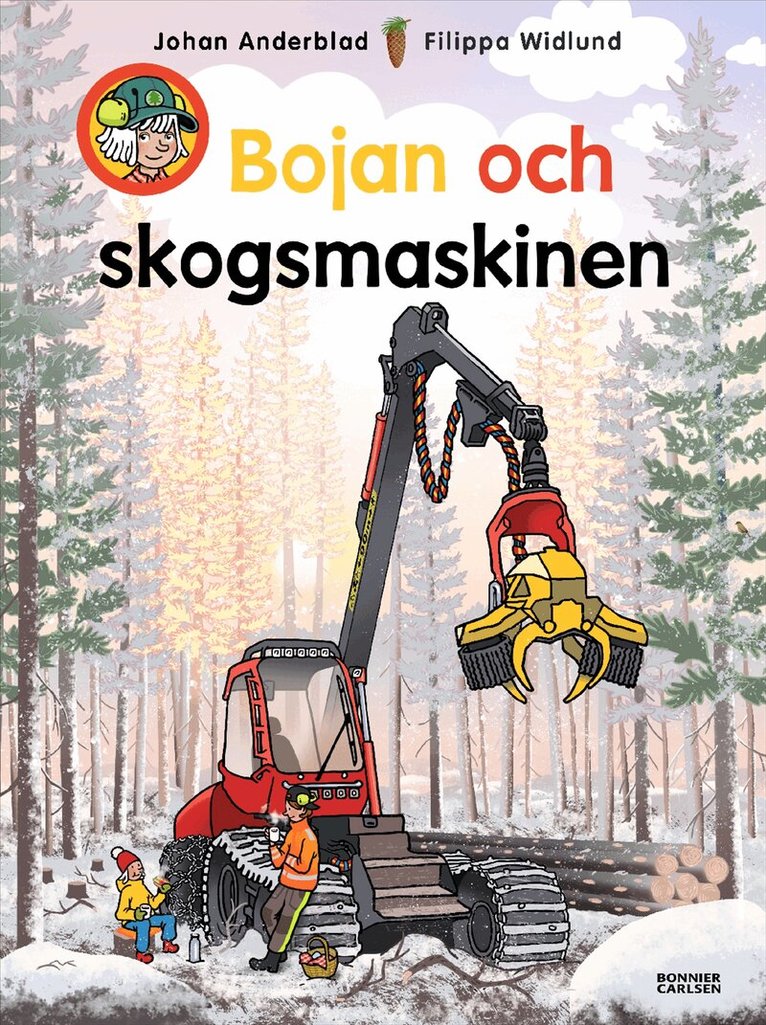 Johan Anderblad - Bojan och skogsmaskinen, Inbunden
