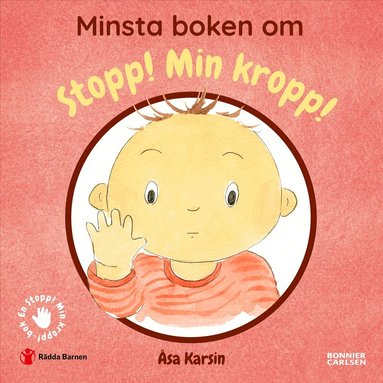 Åsa Karsin, Rädda Barnen - Minsta boken om Stopp! Min kropp!, Kartonnage