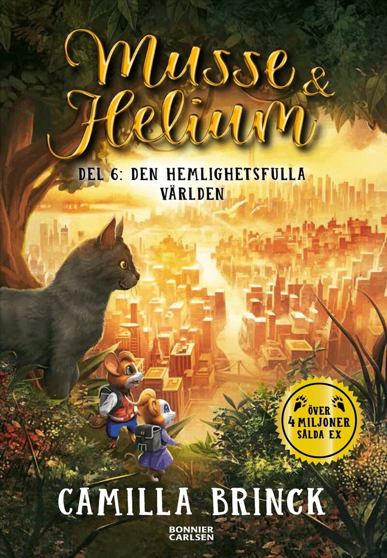 Camilla Brinck - Musse & Helium. Den hemlighetsfulla världen, Inbunden. Tillgänglighet: Kommande