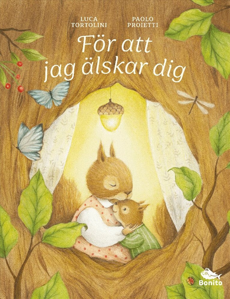 Luca Tortolini - För att jag älskar dig, Inbunden