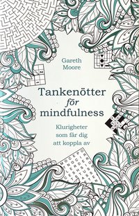 bokomslag Tankenötter för mindfulness : klurigheter som får dig att koppla av