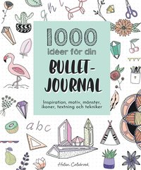 bokomslag 1000 idéer för din bullet journal