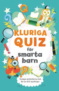 bokomslag Kluriga quiz för smarta barn