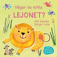 bokomslag Vågar du kittla lejonet? : det kanske börjar ryta!