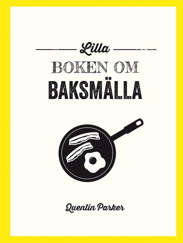 Lilla boken om baksmälla 1