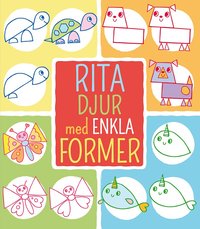 bokomslag Rita djur med enkla former