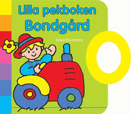 Lieve Boumans - Lilla pekboken - bondgård, Kartonnage