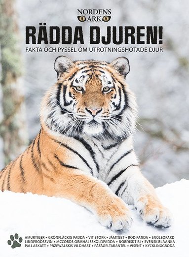 bokomslag Rädda djuren! : fakta och pyssel om utrotningshotade djur