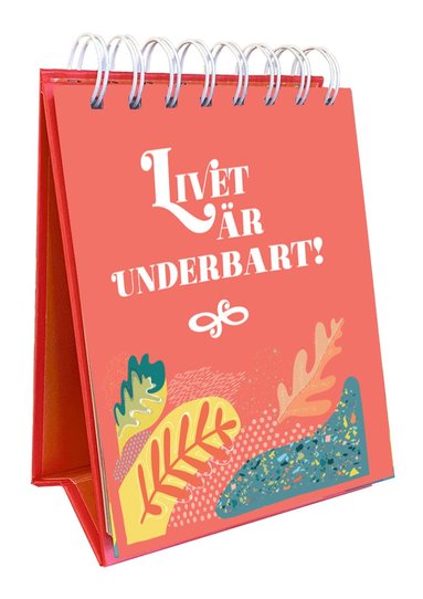 Livet är underbart, Häftad