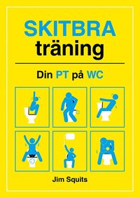 bokomslag Skitbra träning : din PT på WC