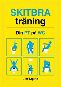 bokomslag Skitbra träning : din PT på WC