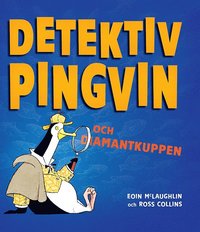 bokomslag Detektiv Pingvin och diamantkuppen