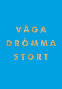 bokomslag Våga drömma stort