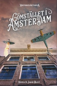bokomslag Gömstället i Amsterdam