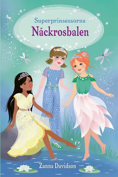 Zanna Davidson - Näckrosbalen, Inbunden