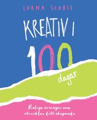 bokomslag Kreativ i 100 dagar