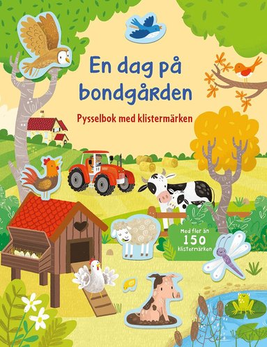 Kristie Pickersgill - En dag på bondgården : Pysselbok med klistermärken, Häftad