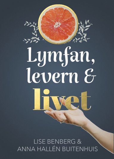 bokomslag Lymfan, levern & livet
