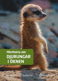 bokomslag Minifakta om djurungar i öknen