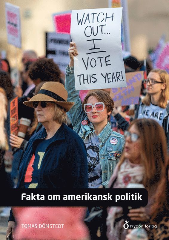 Tomas Dömstedt - Fakta om amerikansk politik, Inbunden