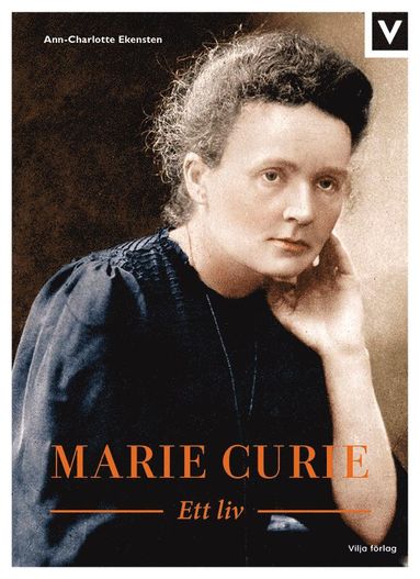 bokomslag Marie Curie : ett liv