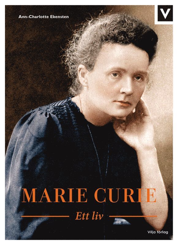 Marie Curie : ett liv 1