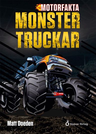 Matt Doeden - Monstertruckar, Inbunden