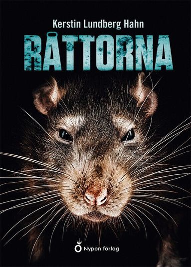 Kerstin Lundberg Hahn - Råttorna, Inbunden