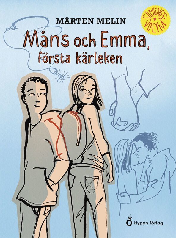 Mårten Melin - Måns och Emma, första kärleken, Inbunden