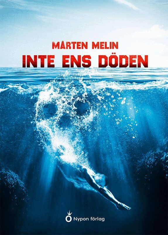 Mårten Melin - Inte ens döden, Inbunden