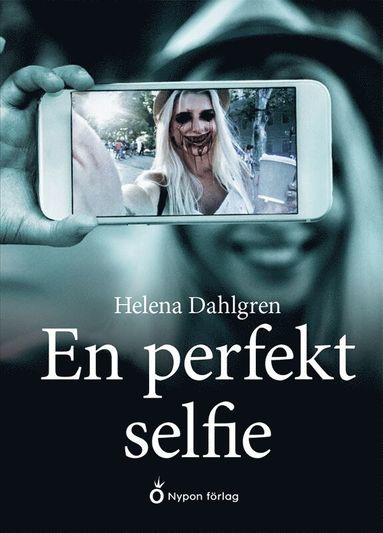 bokomslag En perfekt selfie